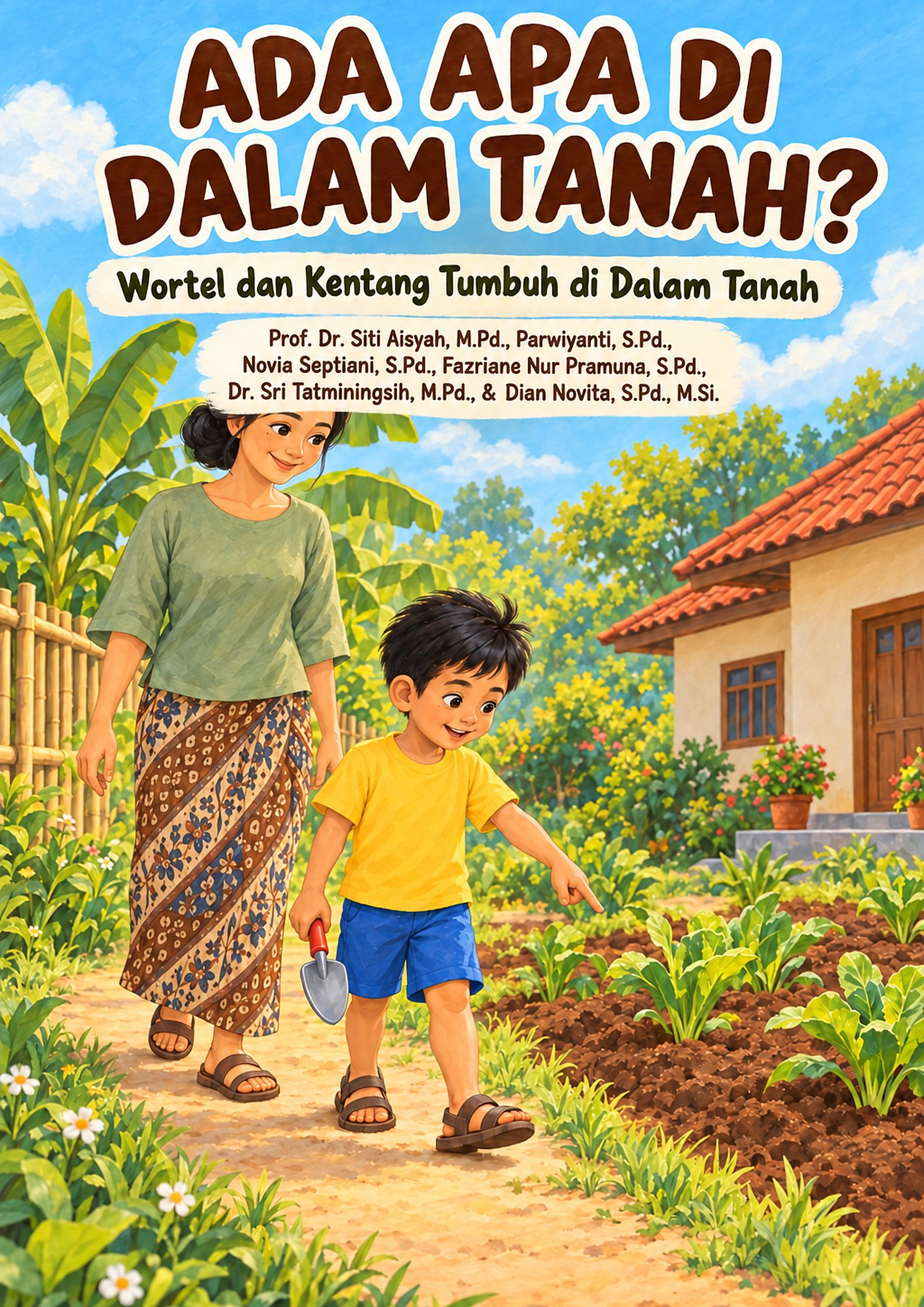 Ada Apa Di Dalam Tanah?